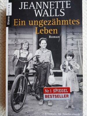 Ein ungezähmtes Leben