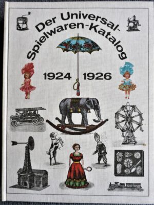 Der Universal-Spielwaren-Katalog 1924-1926