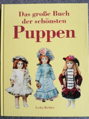 Das große Buch der schönsten Puppen
