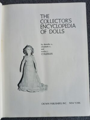 The collector´s of encyclopedia of dolls
